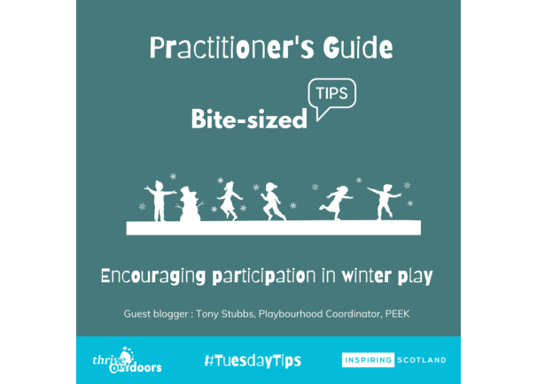 Practitioner’s Guide Bite-sized tips: Encouraging Participation in Winter