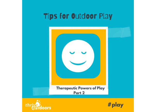 Therapeutic Powers of Play part 2